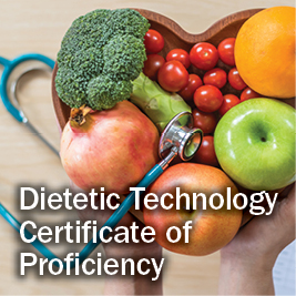 Dietetic Technology Certificate of Proficiency
