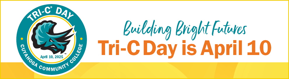 Tri-C Day is April 10, 2025: Building Bright Futures