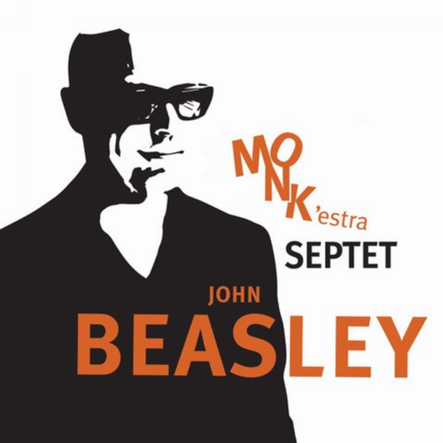 John Beasley’s MONK’estra  Saturday, Nov. 16, 2024, 7:30pm Tri-C Metro Auditorium