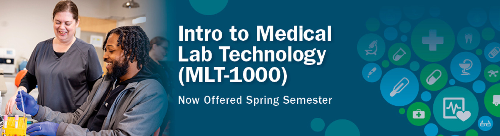 MLT-100 Now Offered Spring Semester